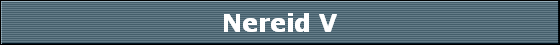 Nereid V